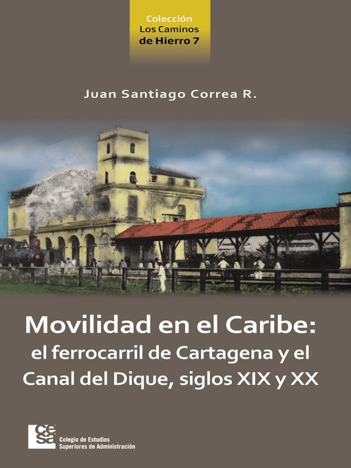 Title details for Movilidad en el Caribe by Juan Santiago Correa Restrepo - Available